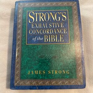 Strong's Exhaustive Concordance of the Bible - Blue and Gold